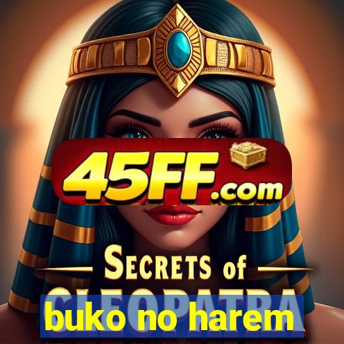 buko no harem